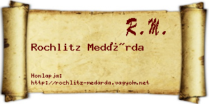 Rochlitz Medárda névjegykártya